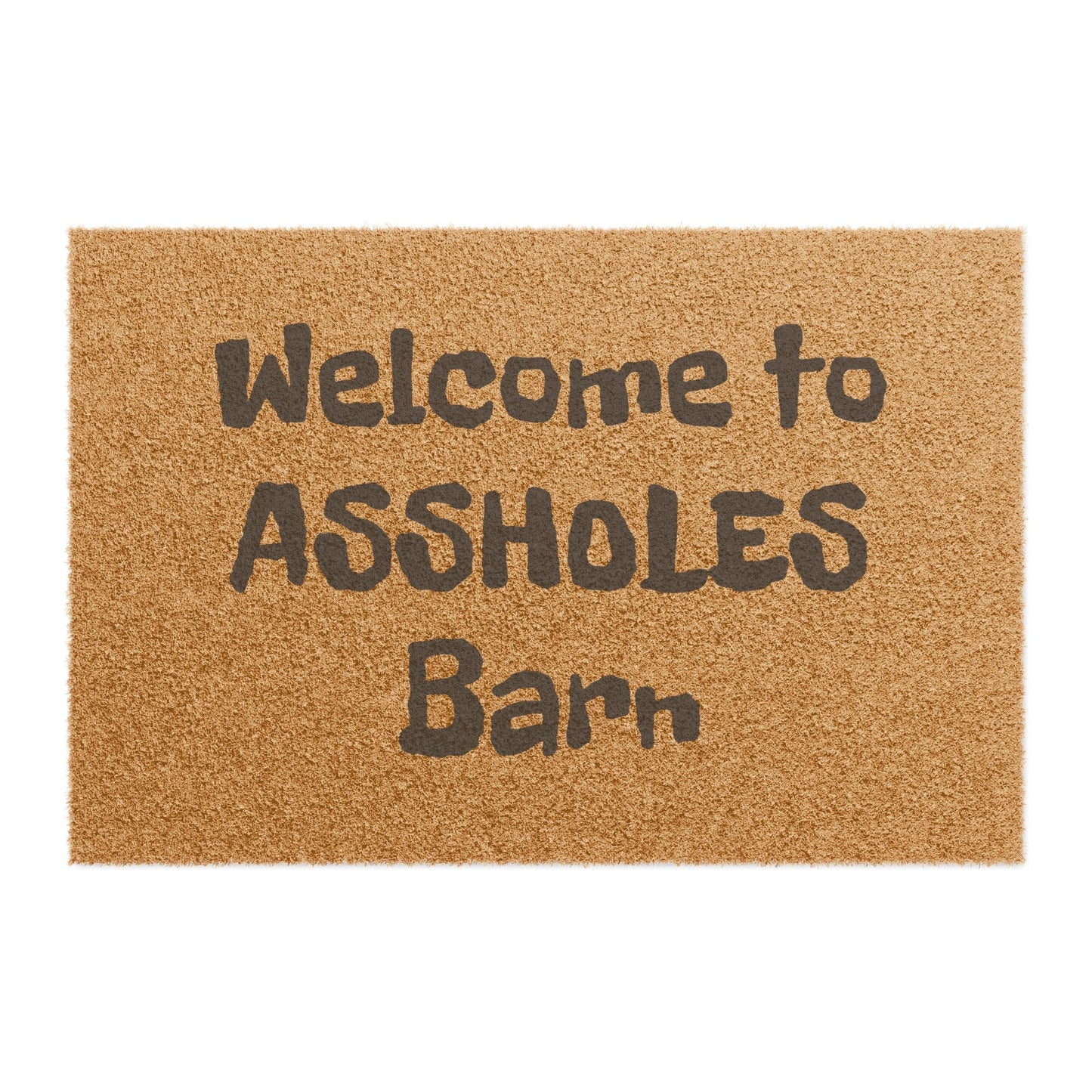 Doormat — "Welcome to Assholes Barn" Funny Outdoor Coir Welcome Mat